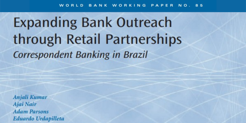 Expanding-Bank-Outreach-through-Retail-Partnerships-Correspondent-Banking-in-Brazil Expanding-Bank-Outreach-through-Retail-Partnerships-Correspondent-Banking-in-Brazil